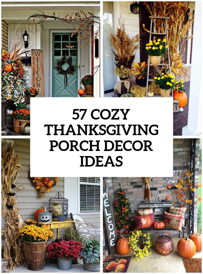 Thanksgiving Porch Decorations
 57 Cozy Thanksgiving Porch Décor Ideas DigsDigs
