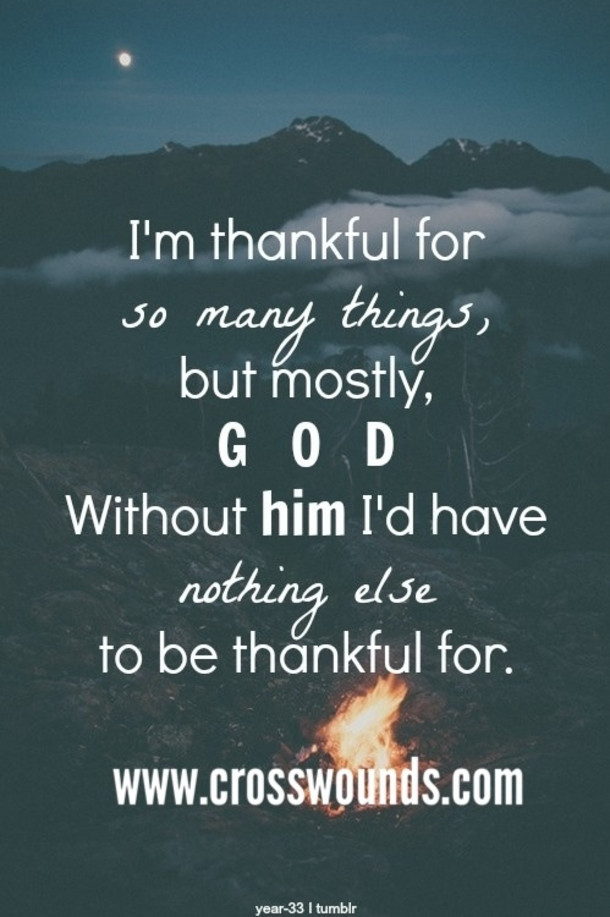 Thanksgiving Quotes To God
 20 Best Inspirational Thanksgiving Quotes And Sayings