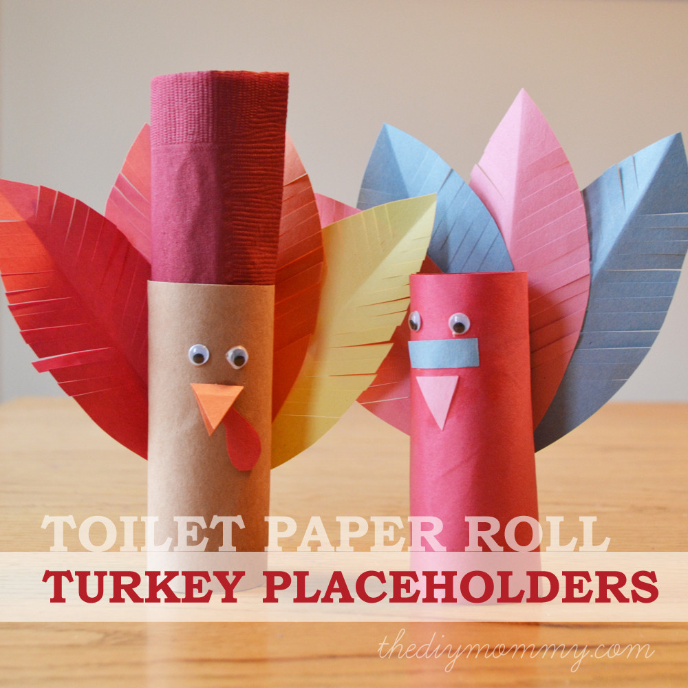 Toilet Paper Roll Crafts Thanksgiving
 Make Turkey Placeholders from Toilet Paper Rolls – A Kid s