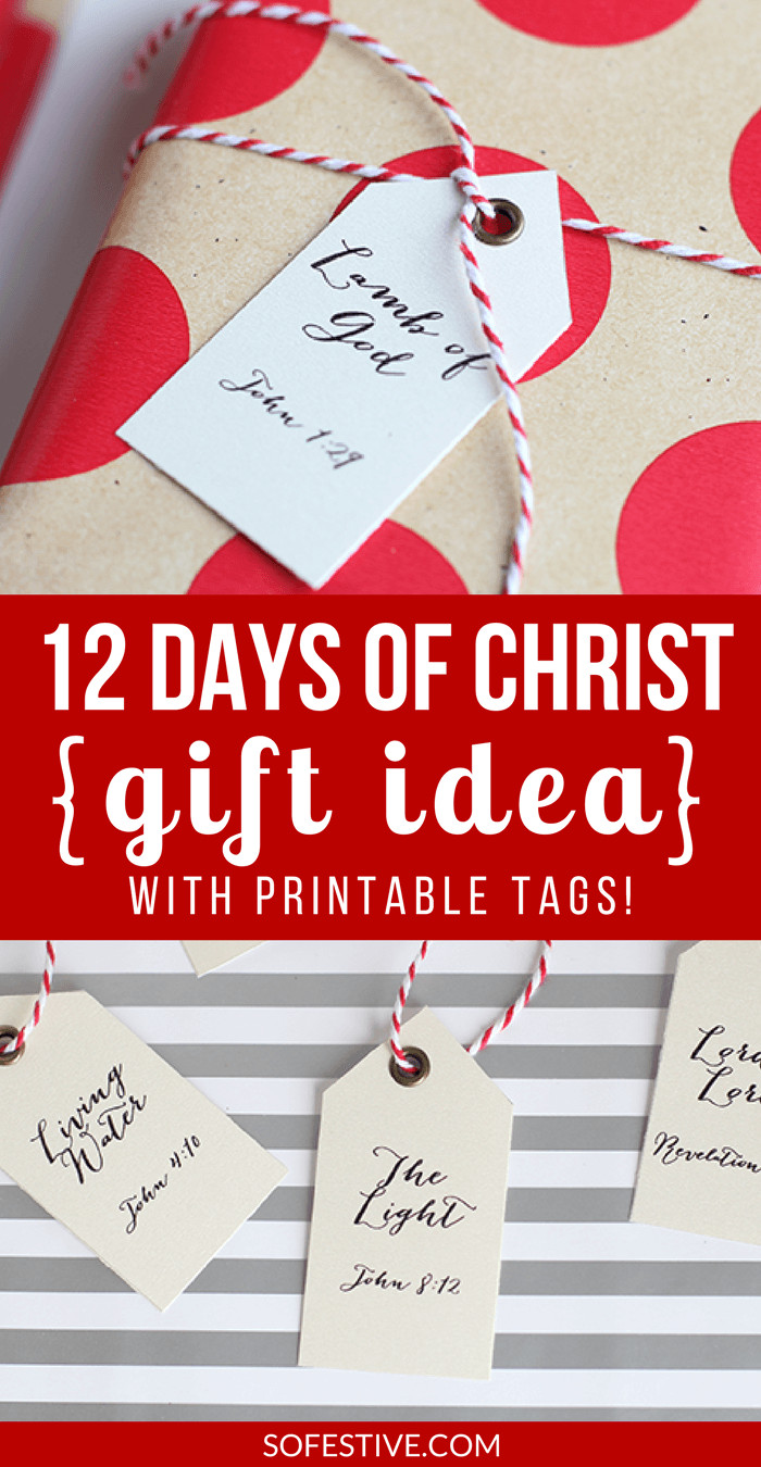 Twelve Days Of Christmas Gift Ideas
 Simple 12 Days of CHRIST Christmas Gift Idea So Festive