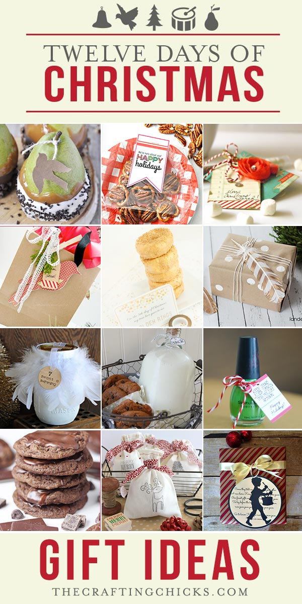 Twelve Days Of Christmas Gift Ideas
 12 Days of Christmas Gift Ideas Part 3 The Crafting Chicks