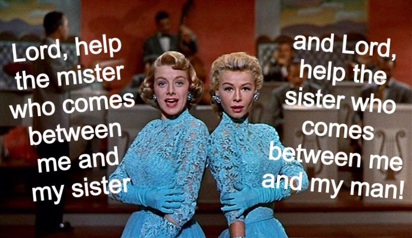 White Christmas Movie Quotes
 White Christmas "Lord help the mister who es between