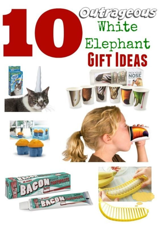 White Elephant Christmas Gift Ideas
 10 Outrageous White Elephant Gift Ideas Gag Gifts