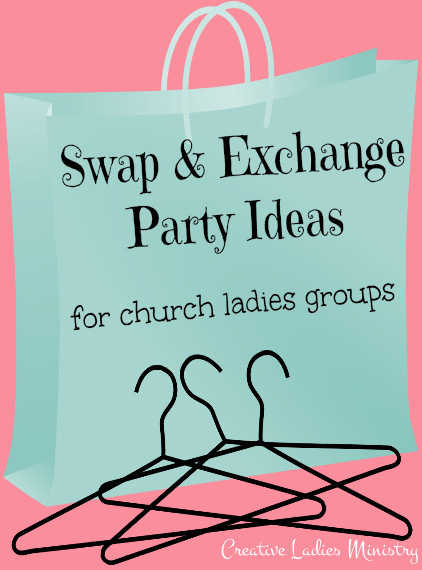 Women'S Ministry Christmas Party Ideas
 Swap Exchange Party Ideas from Creative La s Ministry