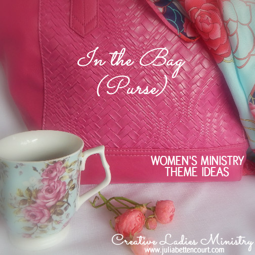 Women'S Ministry Christmas Party Ideas
 Purse Bag Women s Ministry Theme