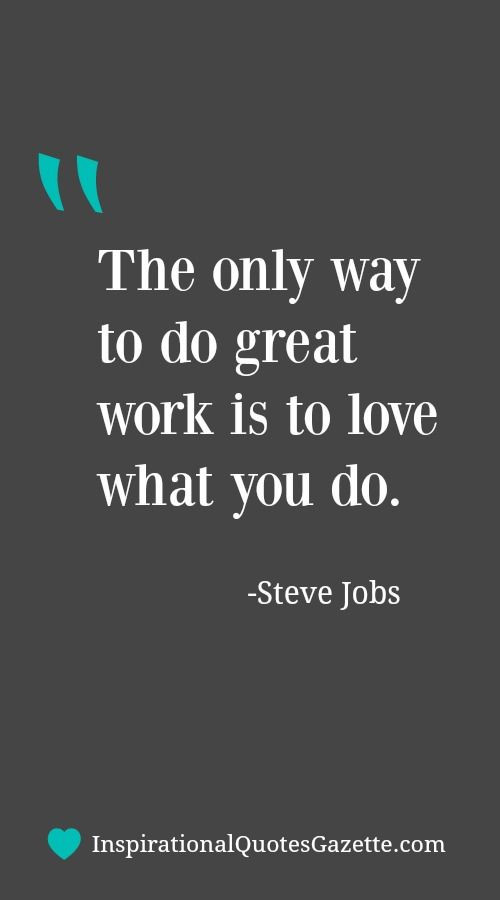 Work Positive Quote
 25 best Work inspirational quotes on Pinterest